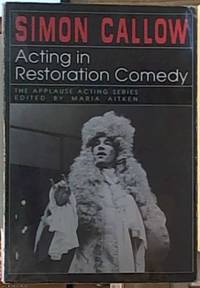 image of Acting in Restoration Comedy, The Applause Acting Series