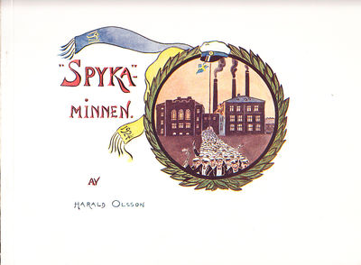 ‘Spyka’-minnen [= omslagstitel].