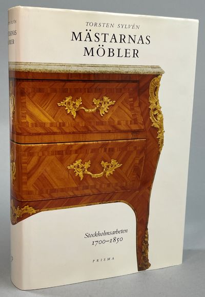 Mästarnas möbler. Stockholmsarbeten 1700-1850.…