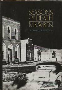 Seasons of Death de M. K. Wren - 1981