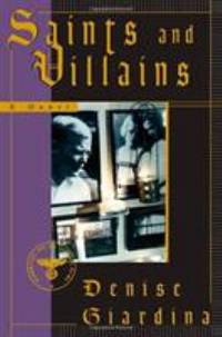 image of Saints and Villains : A Novel