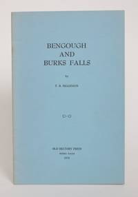 Bengough and Burks Falls by T.B Higginson - 1975 - from Minotavros Books (SKU: 005212)