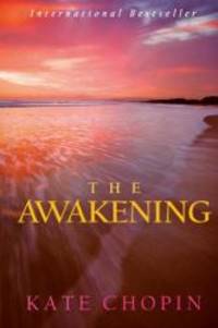 The Awakening by Kate Chopin - 2015-03-07