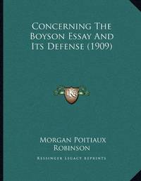 Concerning the Boyson Essay and Its Defense 1909