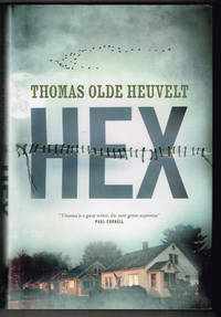 HEX by Olde Heuvelt, Thomas - 2016