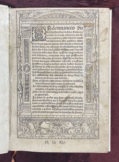 [FRENCH LAW, PROVENCE 1539]. Ordonnances du treschrestien [i.e. tres chrestien] Roy de france Francoys premier de ce nom, reduictes par tiltres et articles et ordre selon les matieres ordonnees estre gardees et observees en ces pays de Provence, Forcalquier et terres adjacentes
