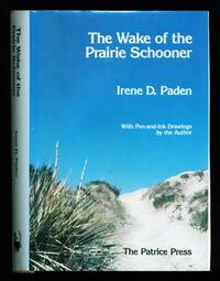 image of The Wake of the Prairie Schooner