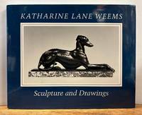 Katharine Lane Weems: Sculpture and Drawings