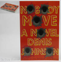 cover of Nobody Move: A Novel