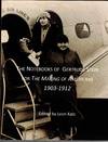 The Notebooks of Gertrude Stein for The Making of Americans, 1903-1912