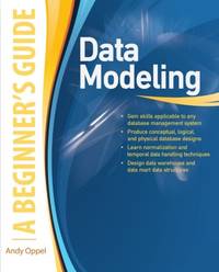 Data Modeling: A Beginner's Guide (DATABASE & ERP - OMG)