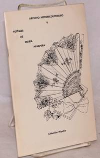 Archivo historicoliterario V, postales de Maria Pasapera