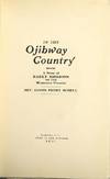 In the Ojibway country. A story of early missions on the Minnesota frontier