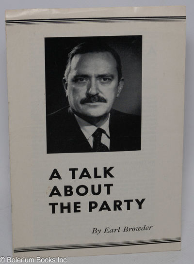San Francisco: California State Committee, Communist Party, 1943. Pamphlet. , wraps, 5.5x8.25 inches...
