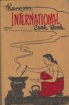Rangoon International Cook Book. By the Woman's Society of Christian Service of the Methodist English Church, Rangoon, Burma