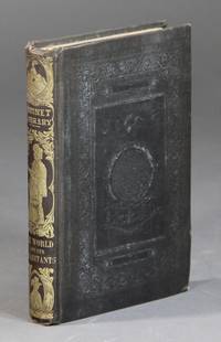 image of The world and its inhabitants. By the author of Peter Parley's Tales