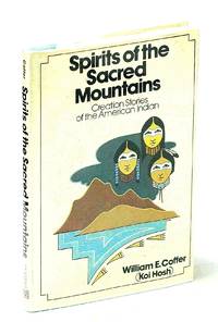 image of Spirits of the Sacred Mountains: Creation Stories of the American Indian