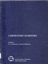 Laboratory Hamsters de Van Hoosier, G.L., Jr. and Charles W.  McPherson (editors)