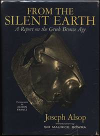 image of From the Silent Earth: A Report on the Greek Bronze Age