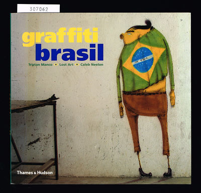 Graffiti Brasil.