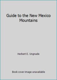 Guide to the New Mexico Mountains