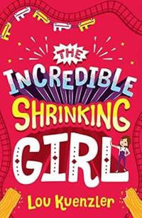 The Incredible Shrinking Girl: 1