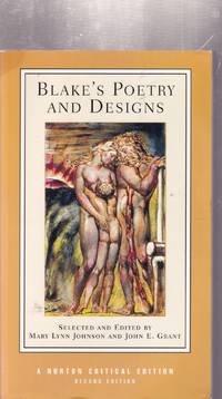 Blake's poetry and designs illuminated works, other writings, criticism