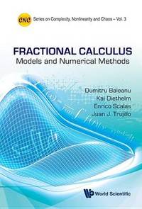 Fractional Calculus: Models And Numerical Methods