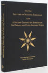 Albert Pike's Lecture on Masonic Symbolism and a Second Lecture on Symbolism: the Omkara and Other Ineffable Words Transcribed and Annotated by Ill. Rex R. Hutchens, 33, Grand Cross Grand Master of Masons in Arizona 2006-2007