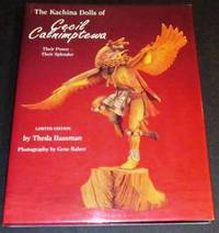 The Kachina Dolls of Cecil Calnimptewa by Bassman, Theda - 1994