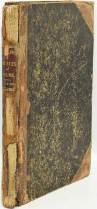 [LAW] [UNIVERSITY OF VIRGINIA] THE LAW OF TAX TITLES IN VIRGINIA