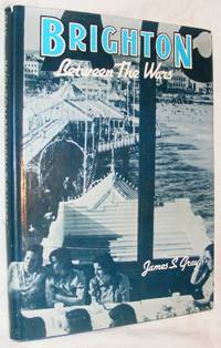 Brighton Between the Wars