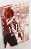 Kings of vice