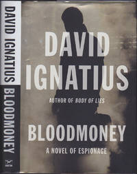 Bloodmoney by David Ignatius - First Edition - June 2011 - from Books of the World (SKU: RWARE0000000158)