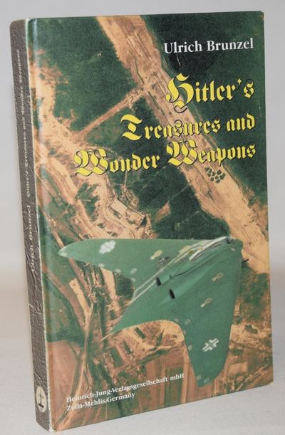 Hitler'sTreasures And Wonder Weapons.