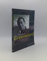 image of TRAVELS IN GREENELAND The Complete Guide to the Cinema of Graham Greene