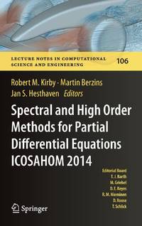 Spectral and High Order Methods for Partial Differential Equations ICOSAHOM 2014 : Selected...