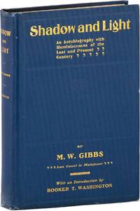 Shadow and Light: An Autobiography with Reminiscences of the Last and Present Century