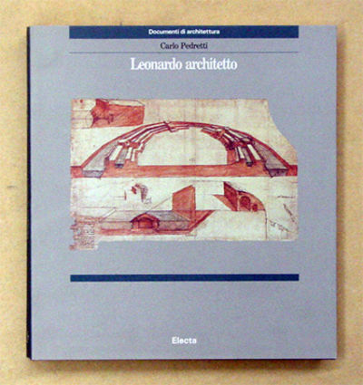 建築家　　Leonardo Architetto　Carlo Pedretti 建築家 Leonardo Architetto Carlo Pedretti Leonardo Architetto. by