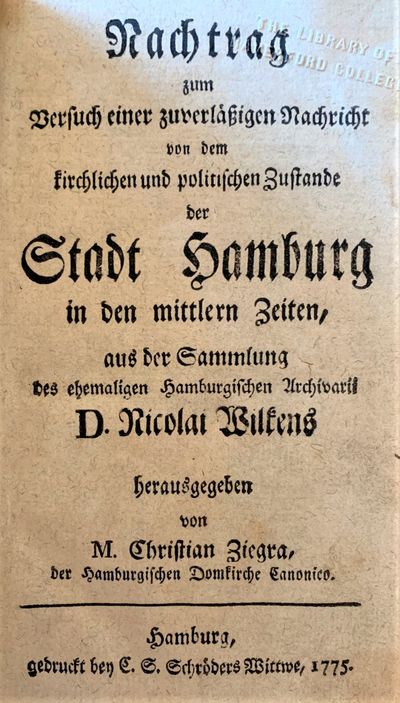 Nachtrag zum Versuch einer zuverlässigen Nachricht von dem kirchlichen und politischen Zustande der Stadt Hamburg in den mittlern Zeiten