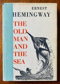 The Old Man And The Sea by Ernest Hemingway - 1967