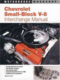 Chevrolet Small-Block Interchange Manual