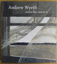 Andrew Wyeth: Looking Out, Looking In