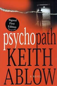 Psychopath: A Novel Ablow, Keith