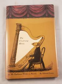 cover of The Unstrung Harp; or, Mr Earbrass Writes a Novel