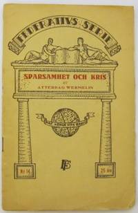 Sparsamhet och kris. Kan sparsamhet rädda…