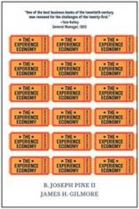 The Experience Economy, Updated Edition
