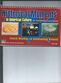 Historical Moments in American Culture
