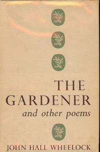 THE GARDENER AND OTHER POEMS