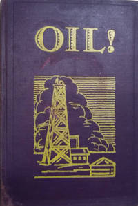 Oil! by Sinclair, Upton - 1927